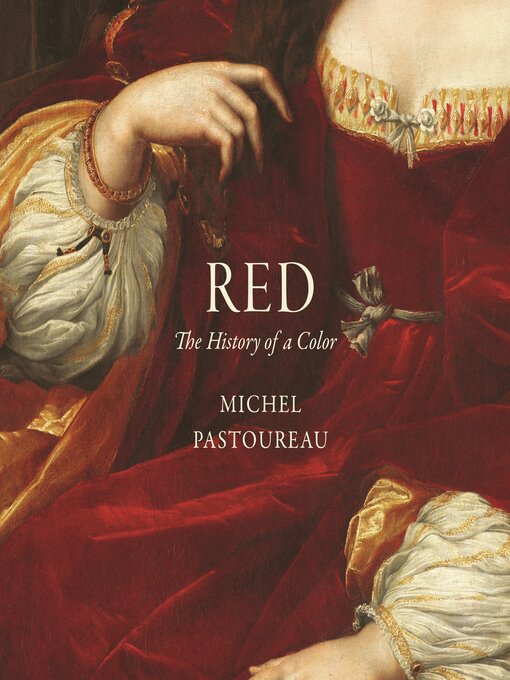 Title details for Red by Michel Pastoureau - Available